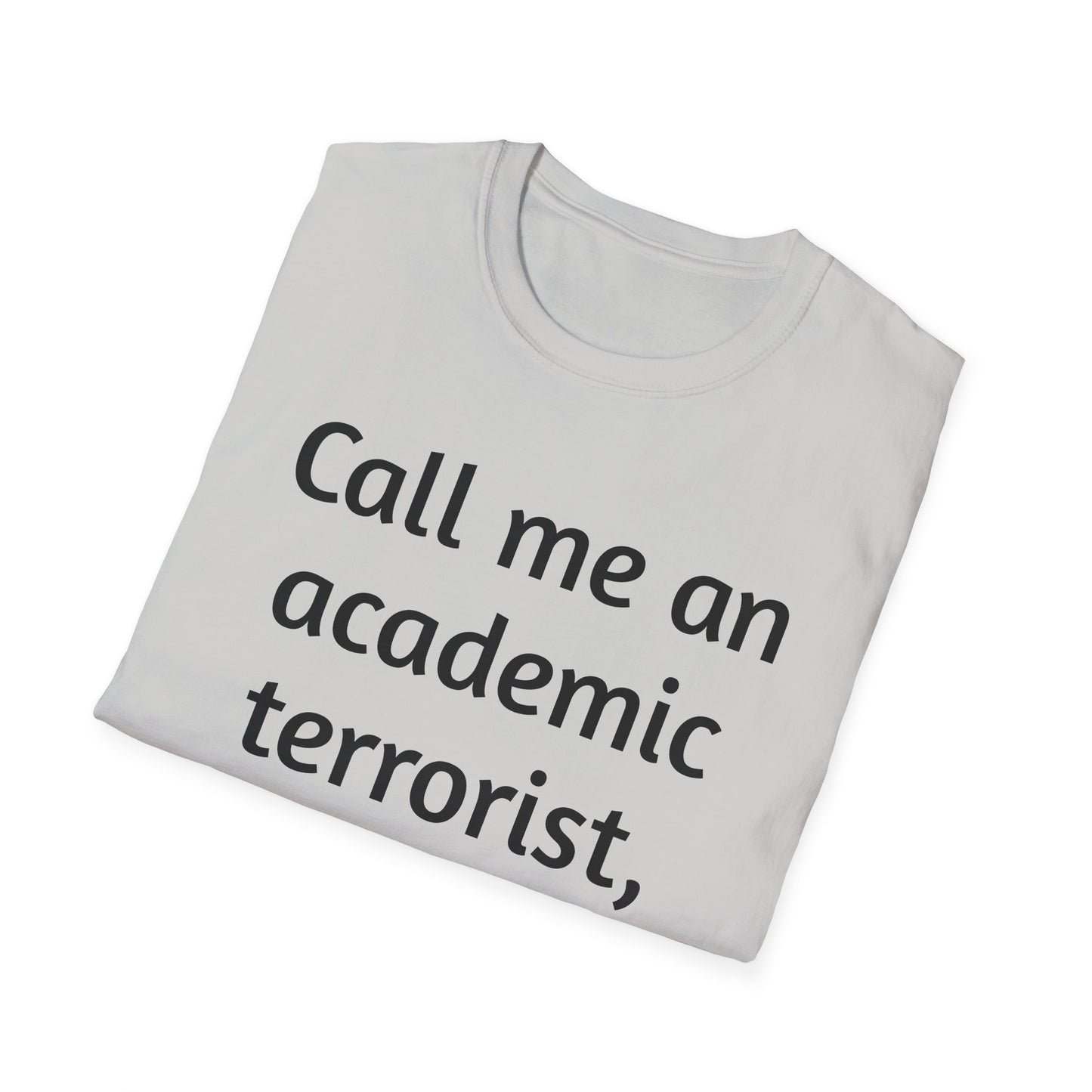 Academic Terrorist