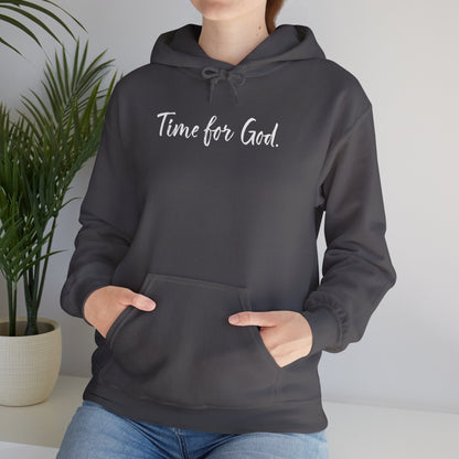 Time for God (Front), Time for Good (Back) Hoodie