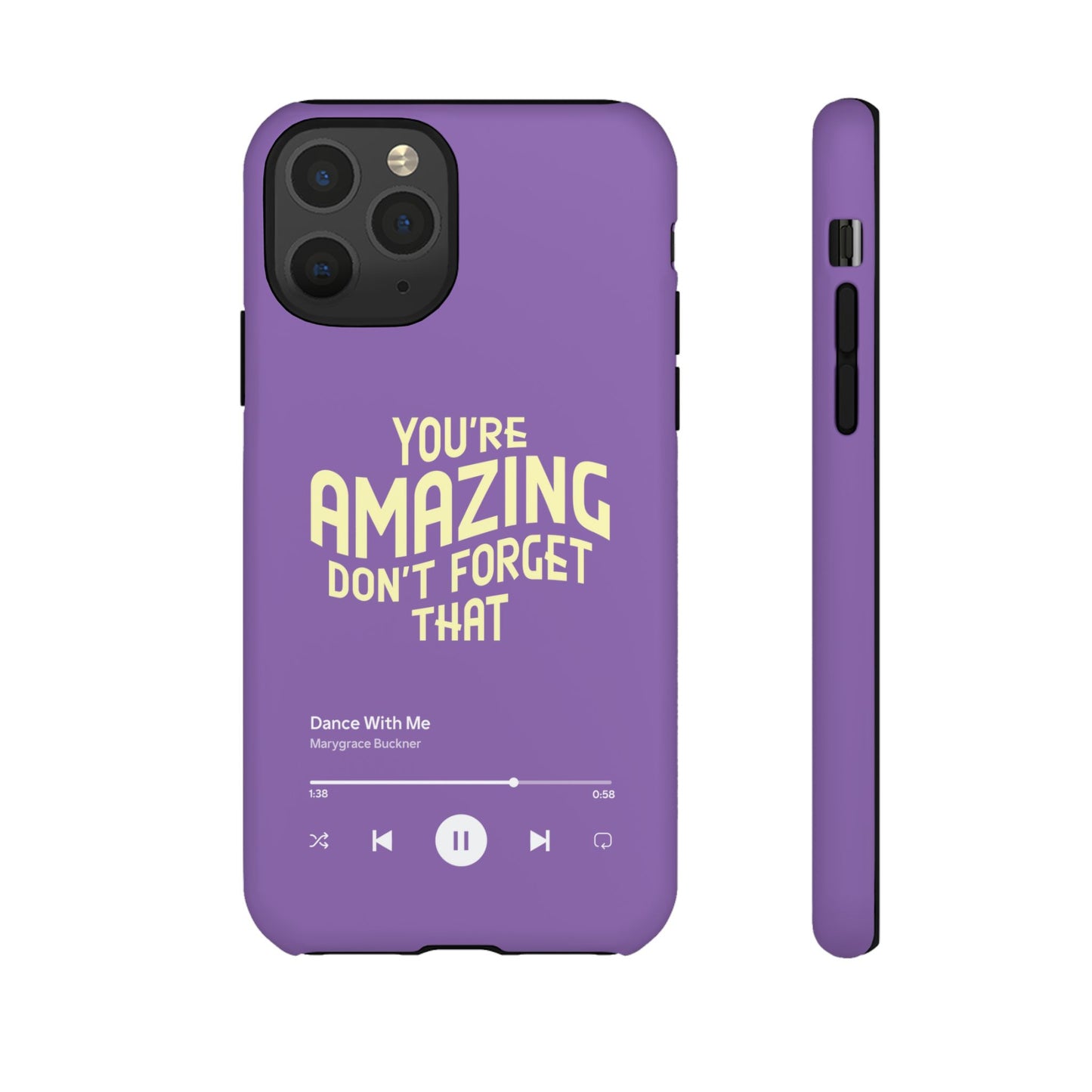 You're Amazing Don't Forget That MG Phone Case (IPhone, Samsung, Google Pixel)