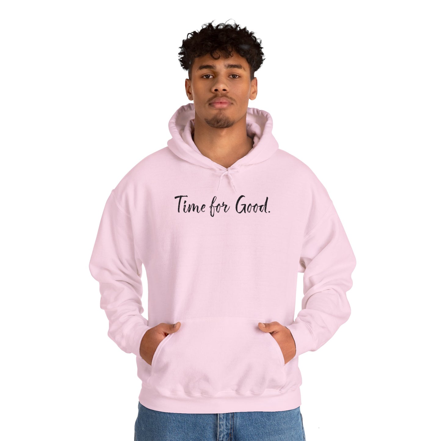 Time for Good (Front), Time for God (Back) Hoodie