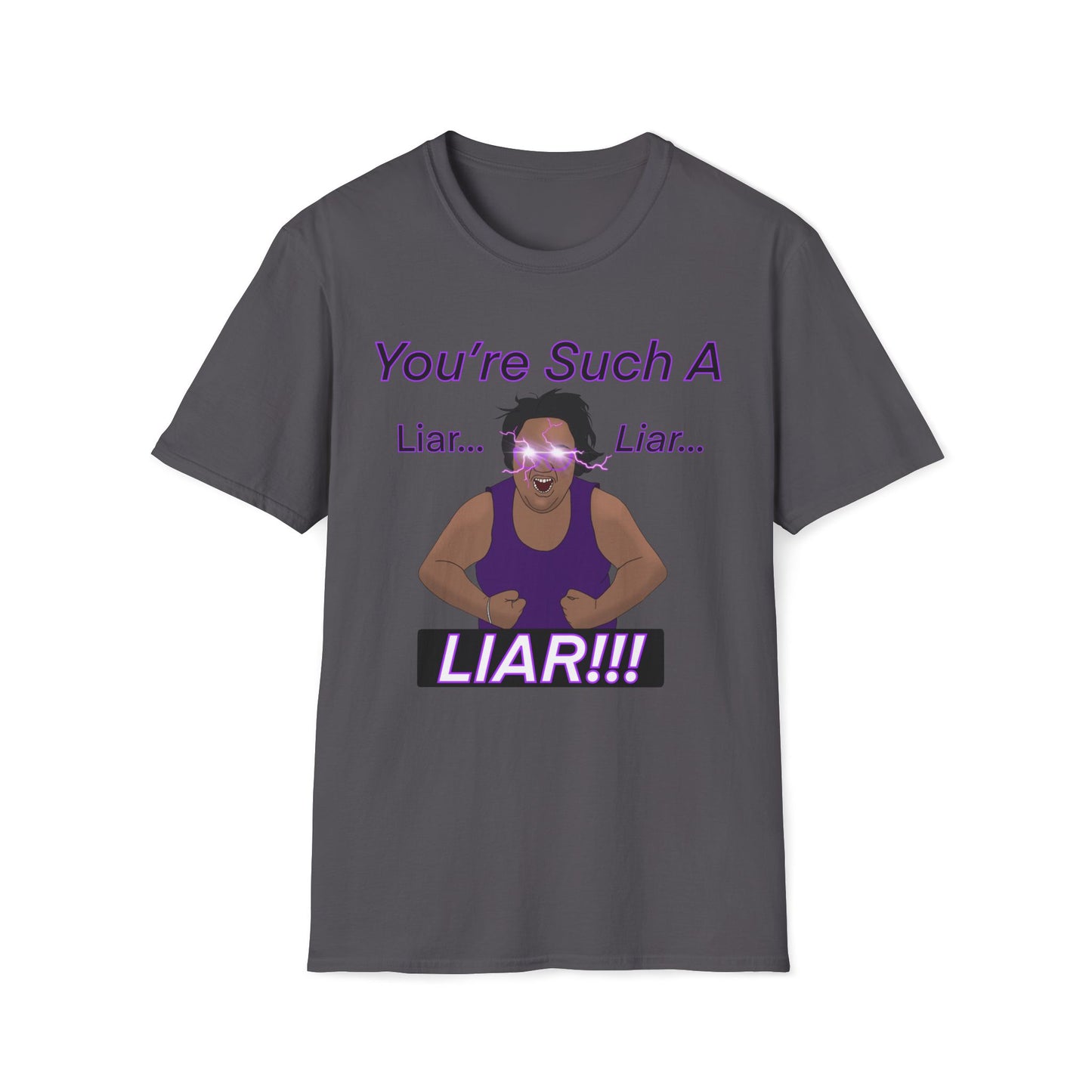 You're Such A Liar MG Merch