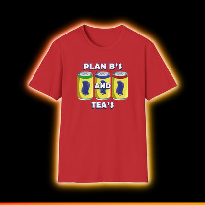 Plan B's And Tee's