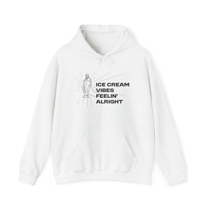 Ice Cream Vibes Feelin' Alright Hoodie