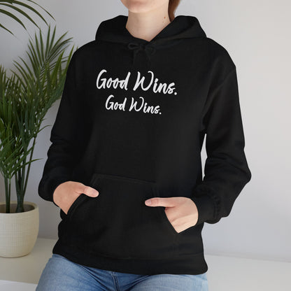 Good Wins, God Wins Hoodie