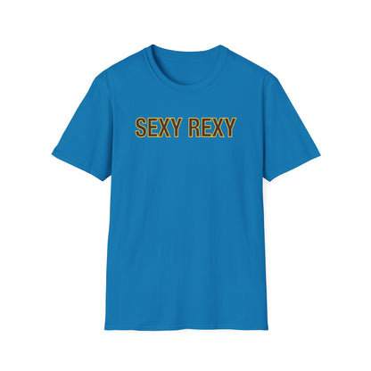 Sexy Rexy Shirt