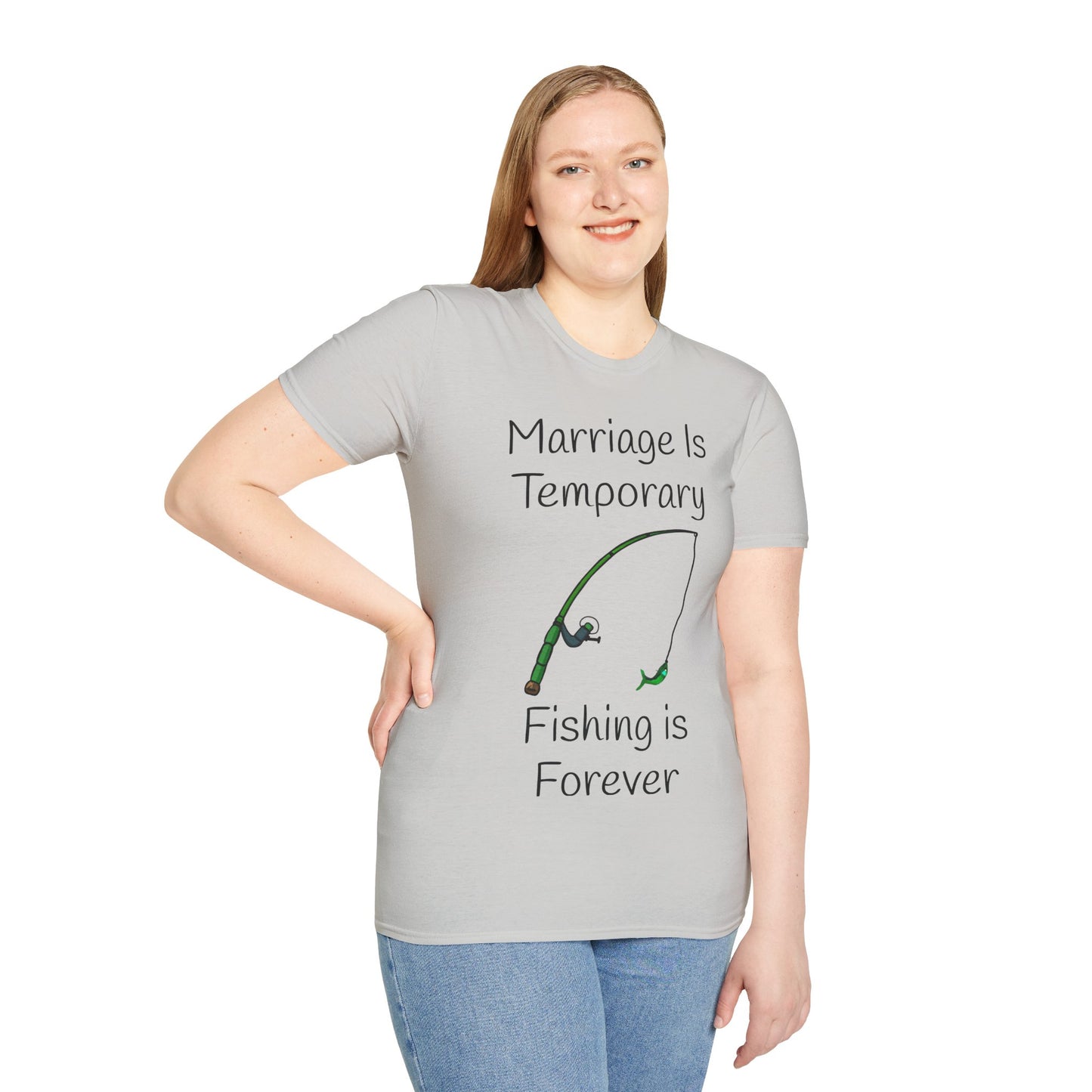 Marriage Is Temporary, Fishing is Forever