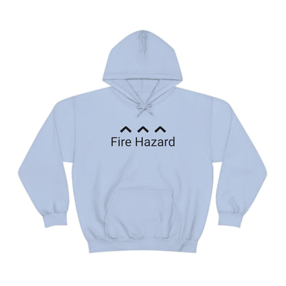 Fire Hazard Hoodie