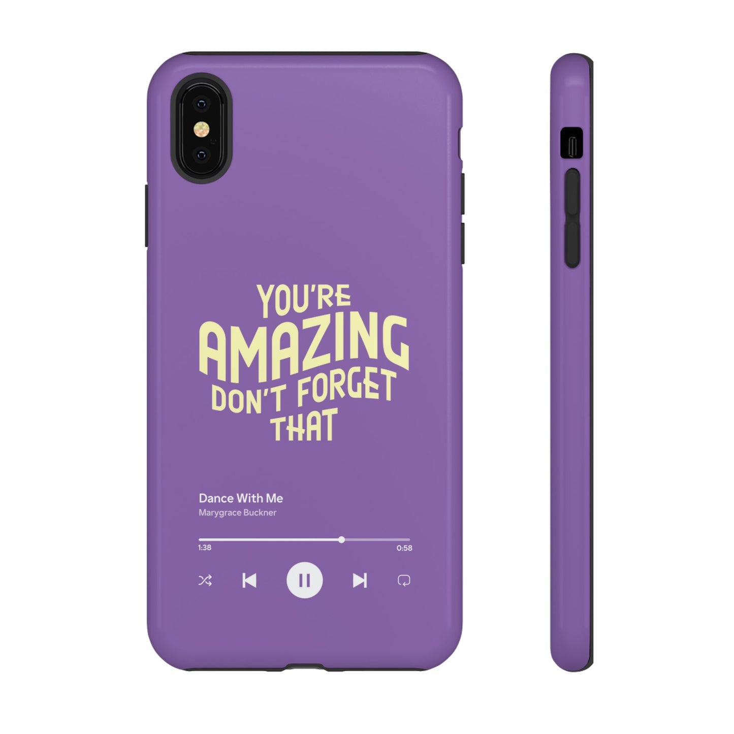 You're Amazing Don't Forget That MG Phone Case (IPhone, Samsung, Google Pixel)