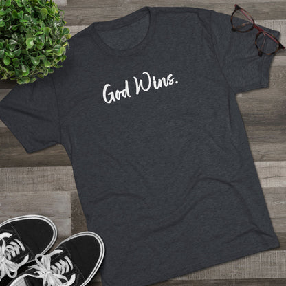 God Wins (Front)... Good Wins (Back)