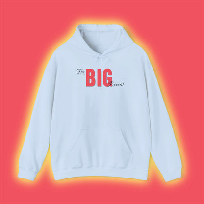 The Big Reveal Classic Hoodie