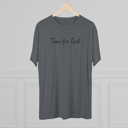 Time for God (Front), Time for Good (Back) Shirt