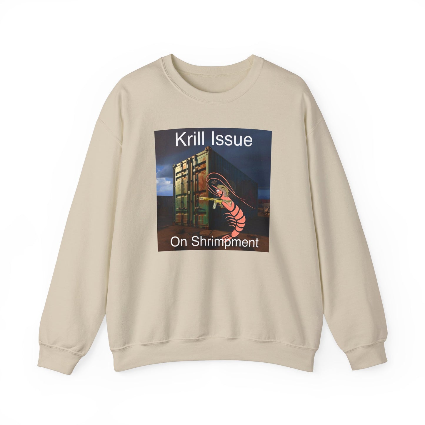 Krill Issue On Shrimpment Crewneck