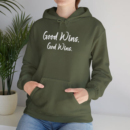 Good Wins, God Wins Hoodie