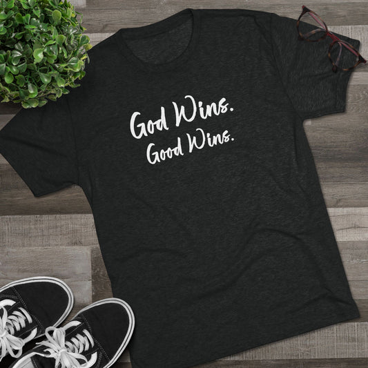 God Wins. Good Wins.