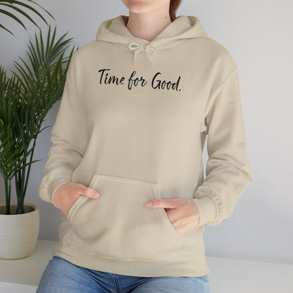 Time for Good (Front), Time for God (Back) Hoodie