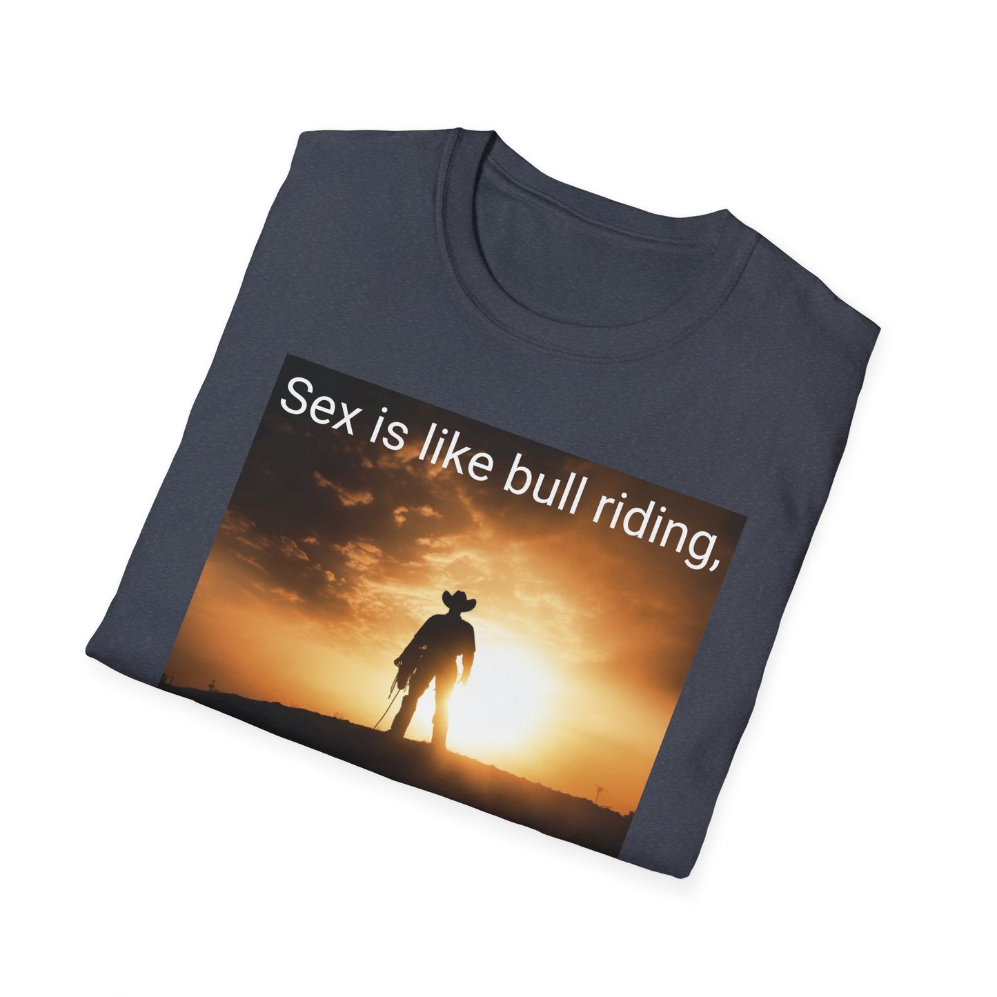 Sex is like bull riding