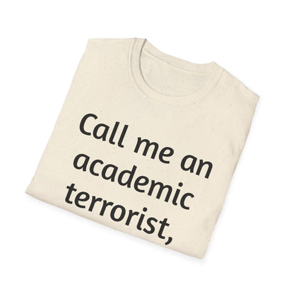 Academic Terrorist