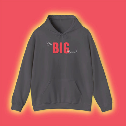 The Big Reveal Classic Hoodie