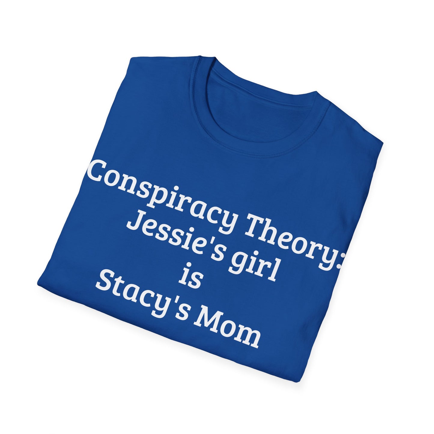 Conspiracy Theory: Jessie's Girl is Stacy's Mom