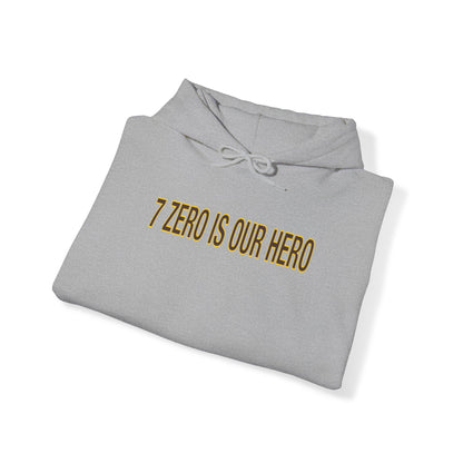 7 Zero is Our Hero With 70 On The Back