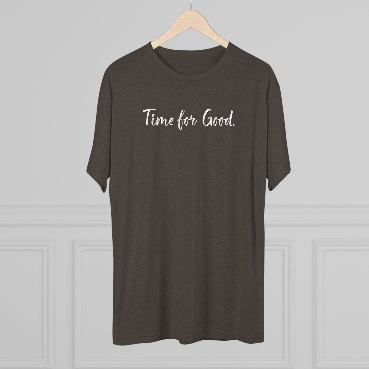 Time For Good (Front), Time For God (Back)