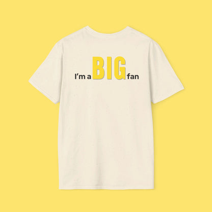 I'm A BIG Fan Yellow Version