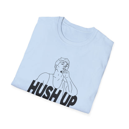 Jore Volk "Hush Up" Shirt