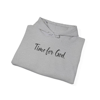 Time for God (Front), Time for Good (Back) Hoodie