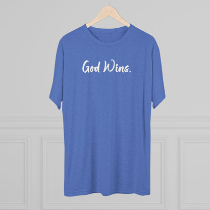 God Wins (Front)... Good Wins (Back)