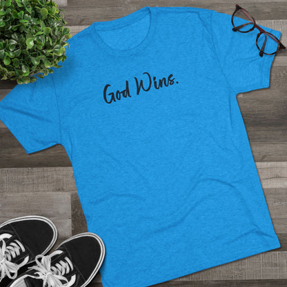 God Wins (Front)... Good Wins (Back)