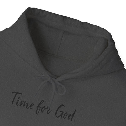 Time for God (Front), Time for Good (Back) Hoodie