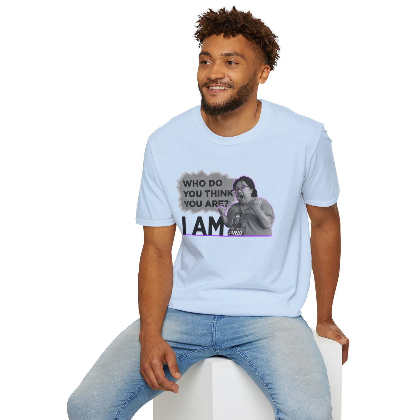 Who do you think you are? I am! MG Shirt