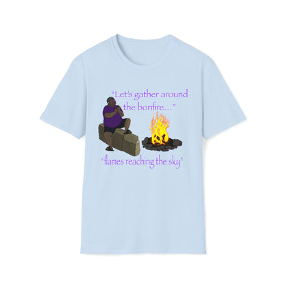 Let's gather around the bonfire MG Merch