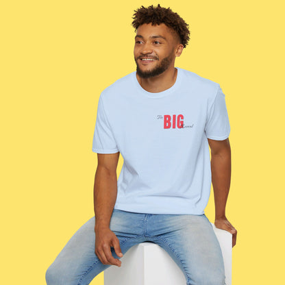 I'm a BIG fan Shirt