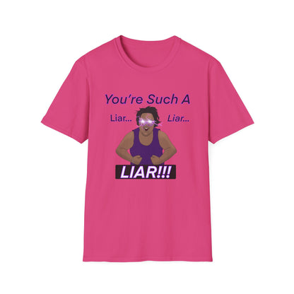 You're Such A Liar MG Shirt UK