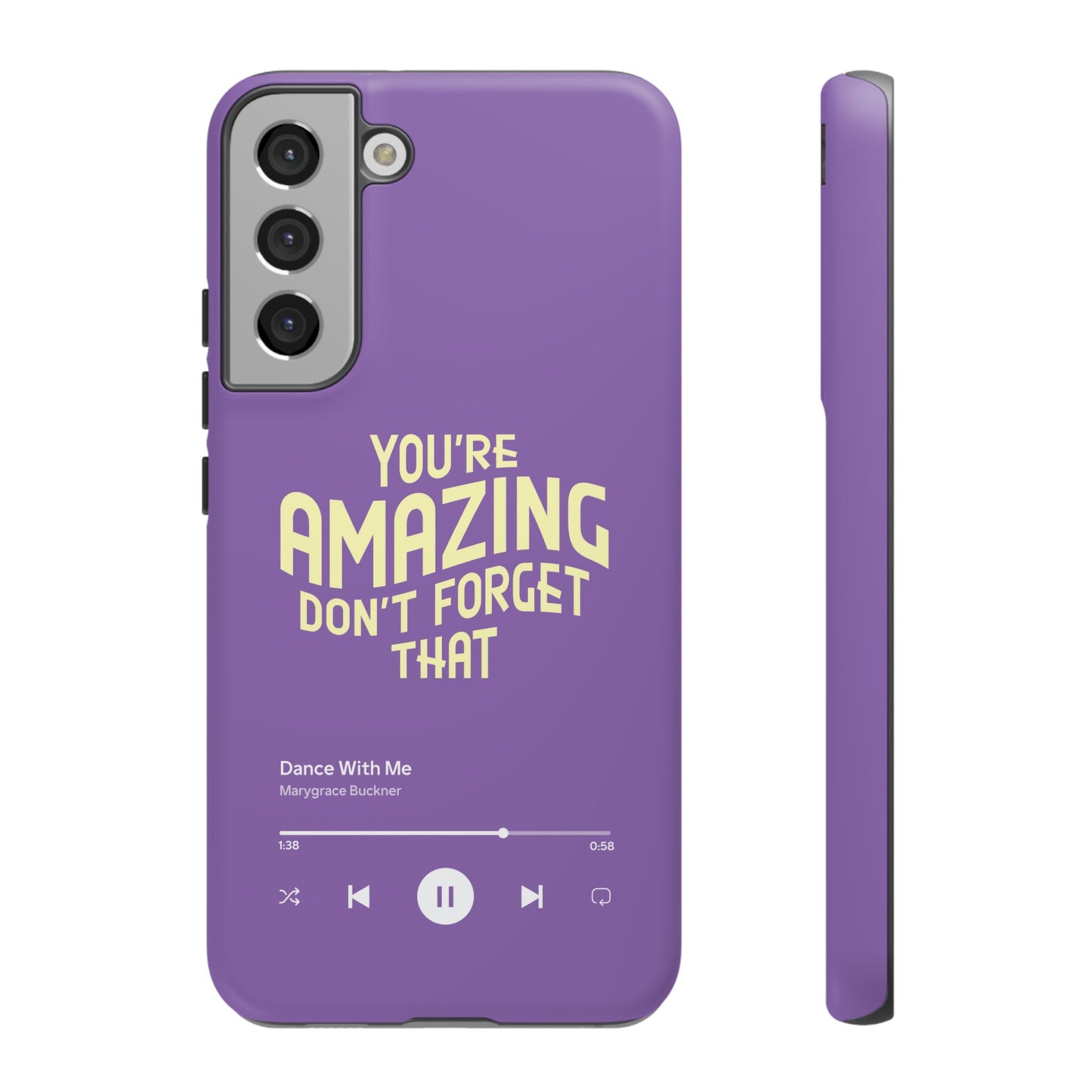 You're Amazing Don't Forget That MG Phone Case (IPhone, Samsung, Google Pixel)