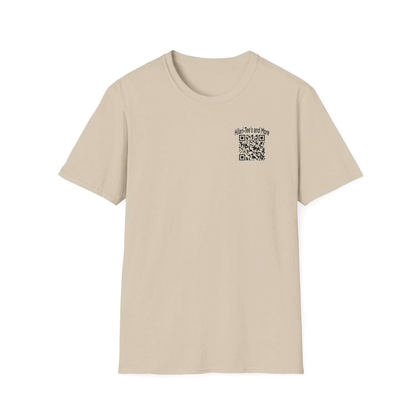 Don't Scan The QR Code On The Back Shirt