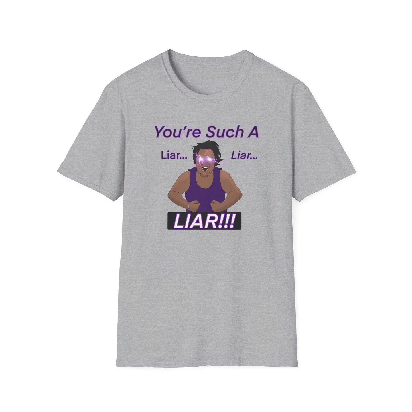 You're Such a Liar MG Shirt Canada