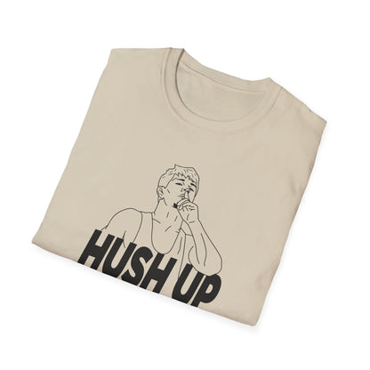 Jore Volk "Hush Up" Shirt