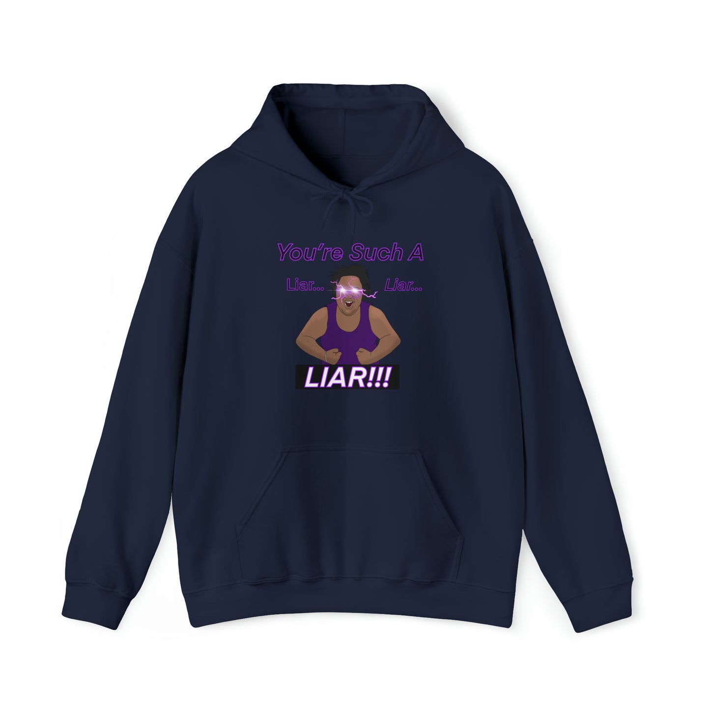 You're Such A Liar MG Hoodie