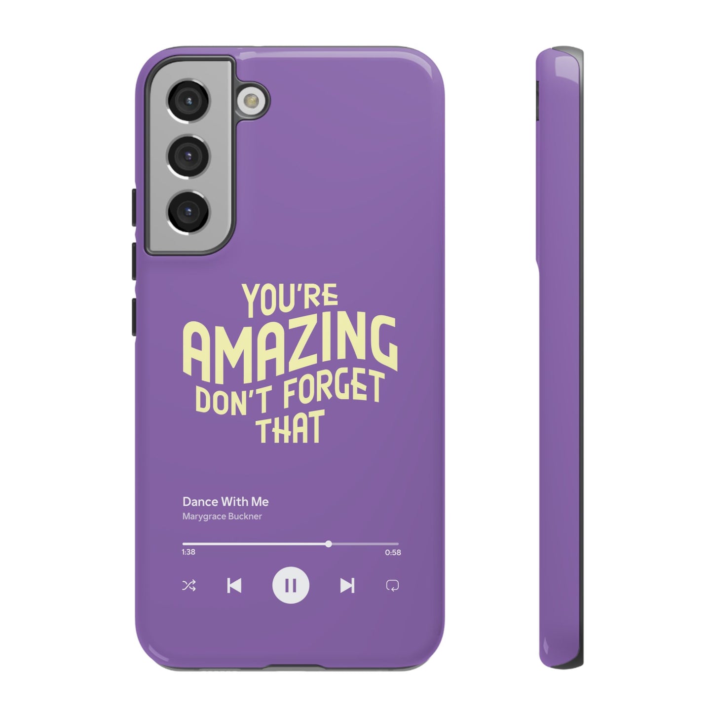 You're Amazing Don't Forget That MG Phone Case (IPhone, Samsung, Google Pixel)