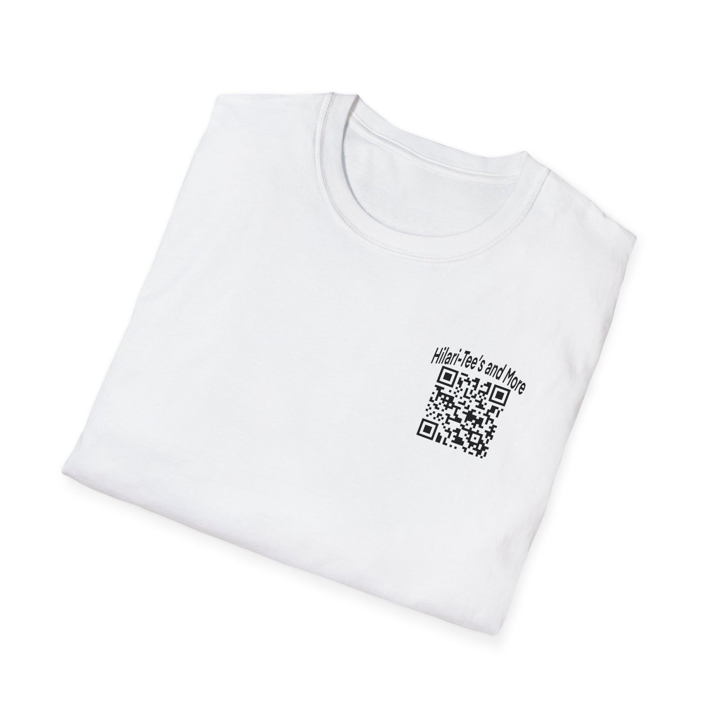 Don't Scan The QR Code On The Back Shirt