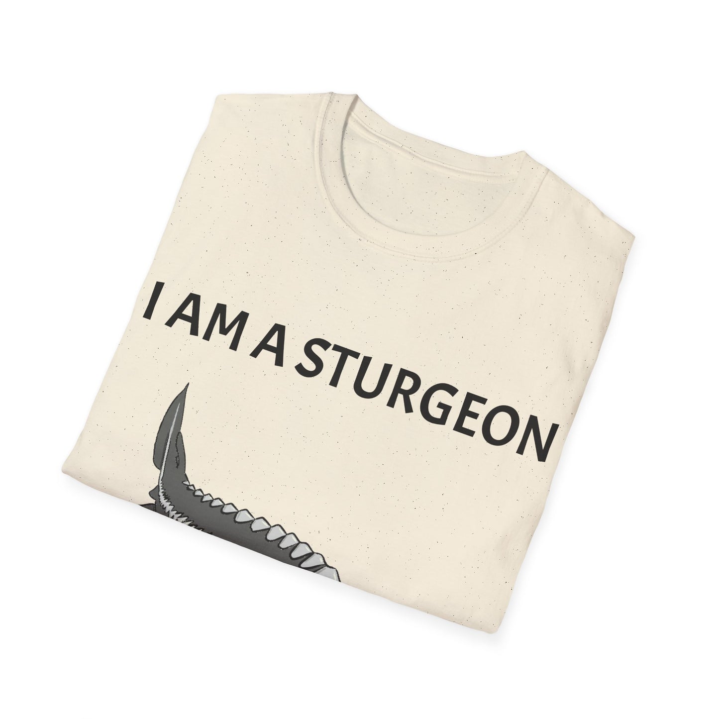 I AM A STURGEON