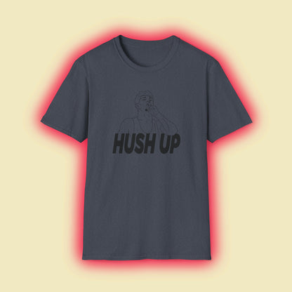 Jore Volk "Hush Up" Shirt