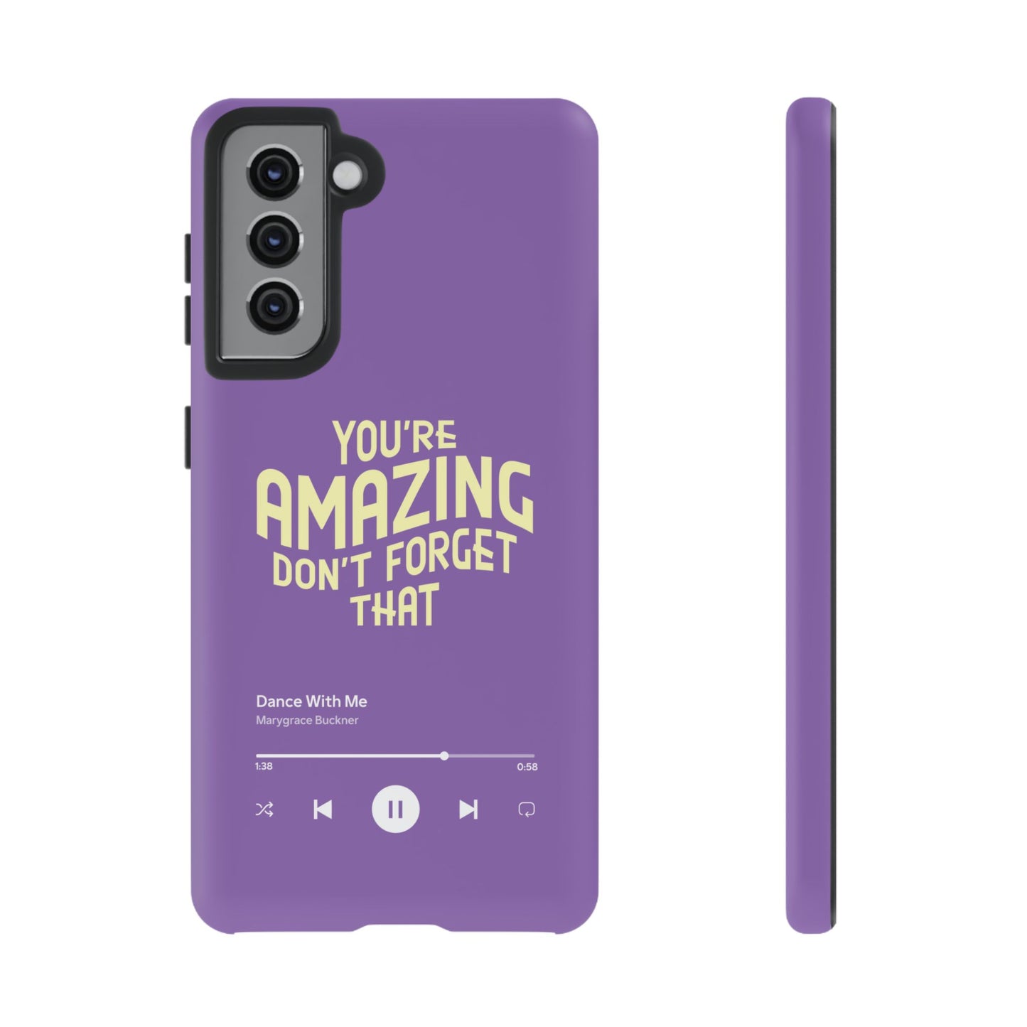 You're Amazing Don't Forget That MG Phone Case (IPhone, Samsung, Google Pixel)