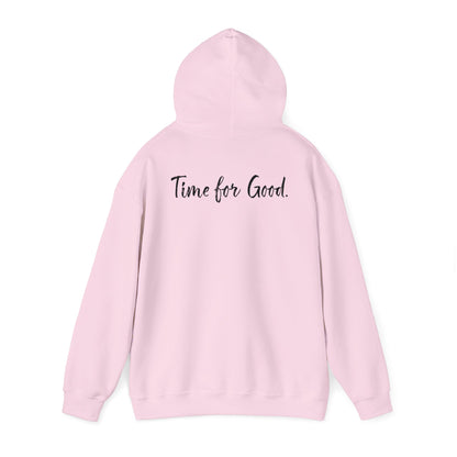 Time for God (Front), Time for Good (Back) Hoodie