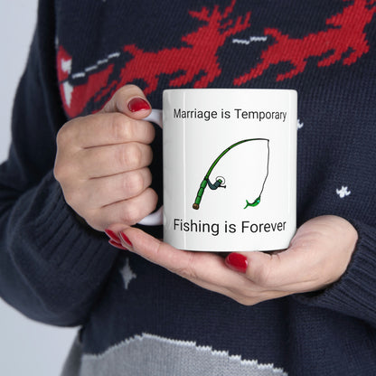 Marriage is Temporary, Fishing is Forever